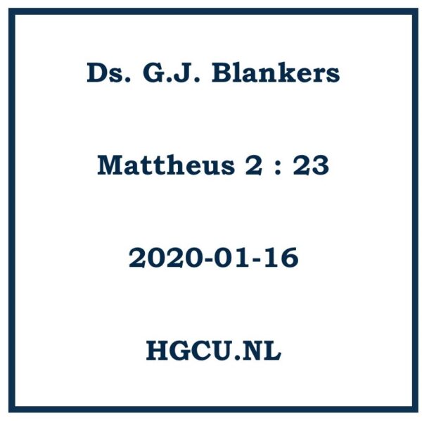 Preken Cd van Ds. G.J. Blankers