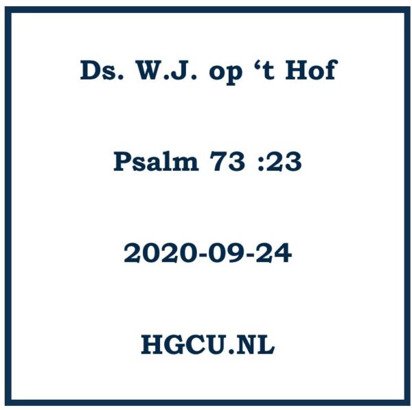 Preek Cd van Ds. W.J. op 't Hof