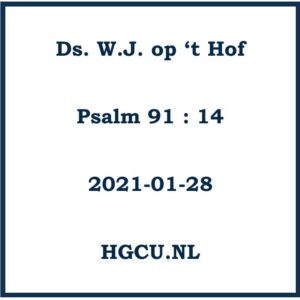 Preken Cd van Ds. wWJ. op 't Hof