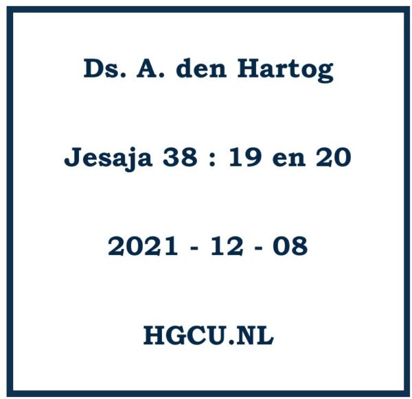 Preek van Ds. A. den Hartog