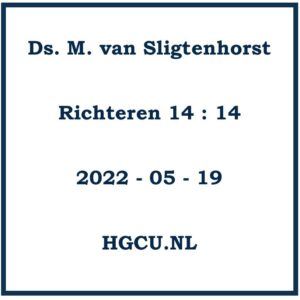 Preken Cd van Ds. M. van Sligtenhorst