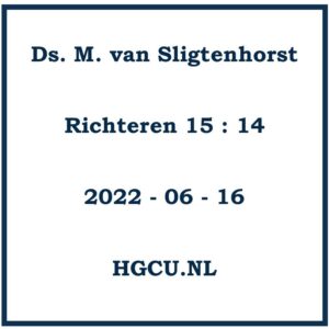 Preek Cd. ds. M. van Sligtenhorst